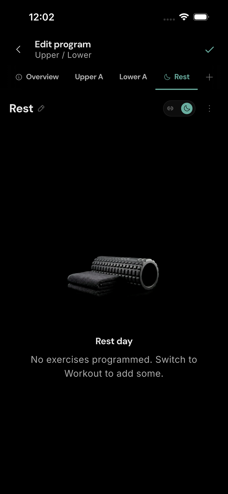 Make room for recovery. A rest day stays in the rotation, with its own tab and no scheduled exercises.