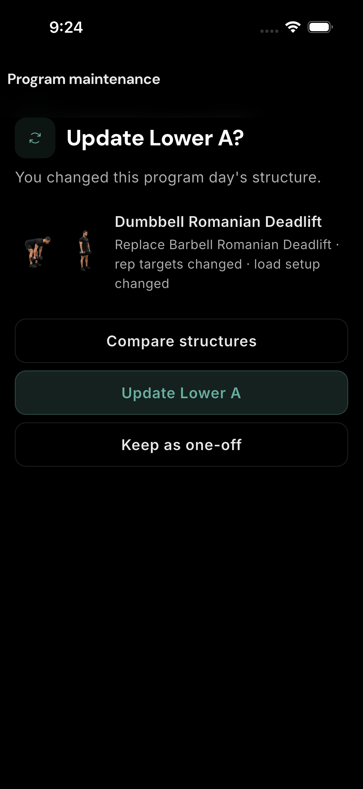 Program update choice. Keep a changed workout as a one-off or update the future program day.