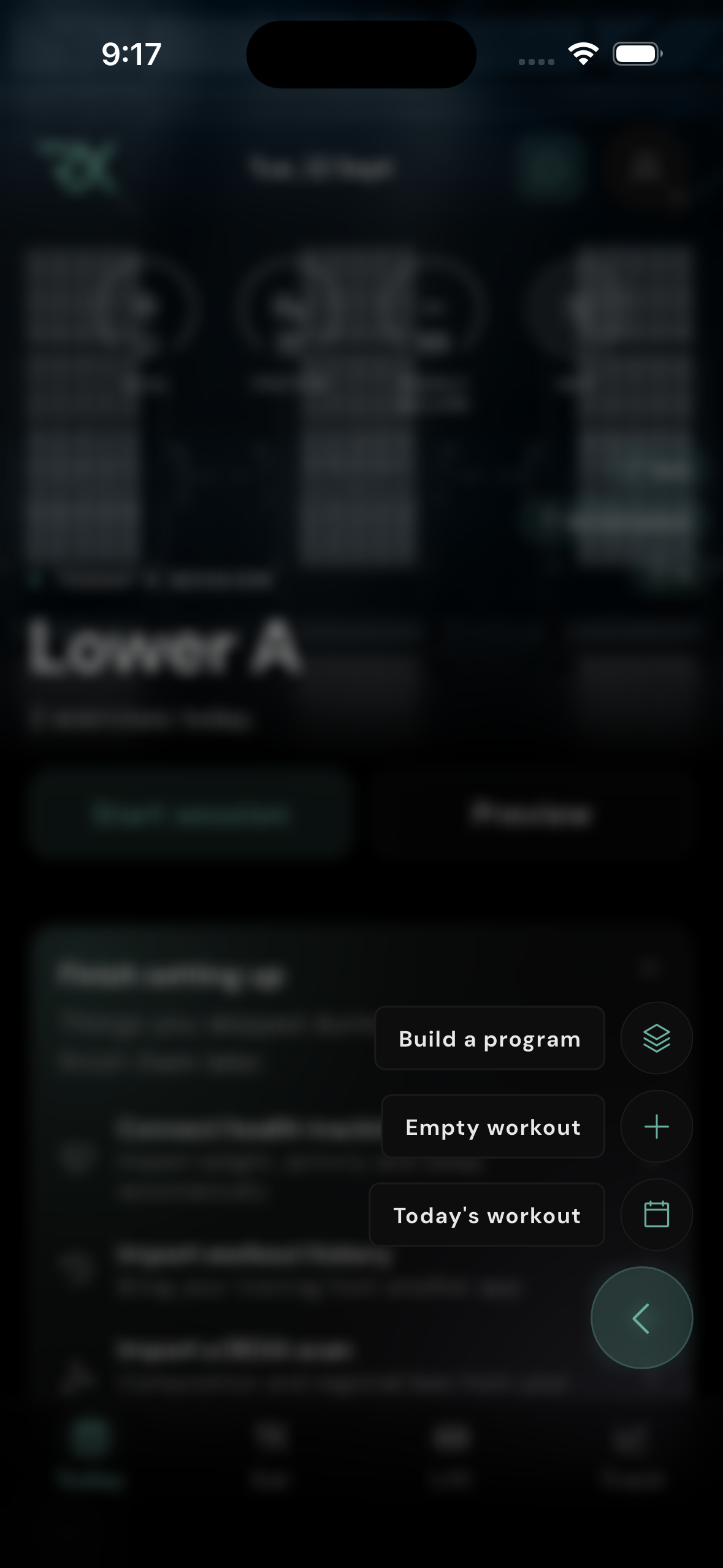 Today actions. Track a workout opens the same choices available from Lift.